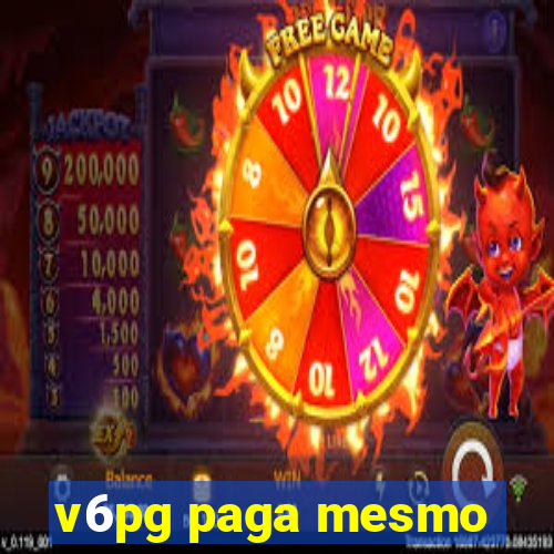 v6pg paga mesmo